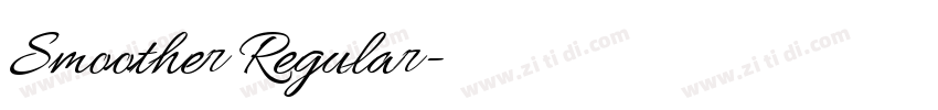 Smoother Regular字体转换